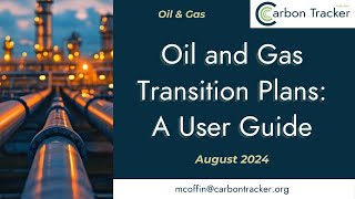 How to Guide the Oil amp Gas Sector to Decarbonisation Transition Plans [upl. by Lynnette386]