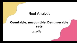 Real Analysis Countable Uncountable and Denumerable sets [upl. by Hammock]