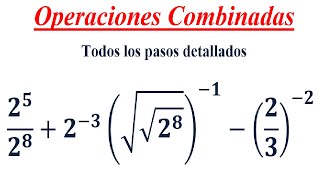 Operación Combinada Propiedades de la potenciación y radicación [upl. by Agnimod558]