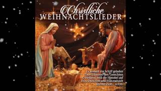 🎄 Christliche Weihnachtslieder 🎄 [upl. by Lal]