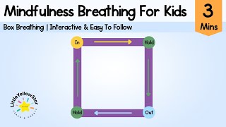 Box Breathing For Kids  Box Breathing Exercise For Kids  Calm Down Video For Kids [upl. by Willow879]