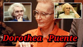 Dorothea Puente คุณย่าที่มีใบหน้าเปื้อนยิ้ม อยู่ตลอดเวลา [upl. by Melvin]