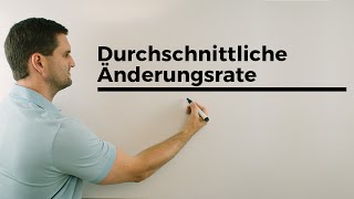 Durchschnittliche Änderungsrate Durchschnittsgeschwindigkeit Steigung durch 2 Punkte  Daniel Jung [upl. by Soll]