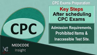 Important Steps after scheduling CPC exams Prohibited Items inaccessible Test Site [upl. by Feodor]