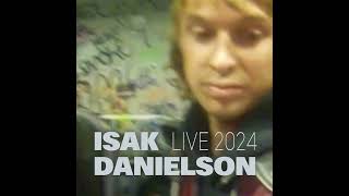 Isak Danielson  LIVE 2024  Tourtrailer [upl. by Franek]