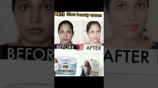 Glow beauty cream 100 result [upl. by Saqaw496]