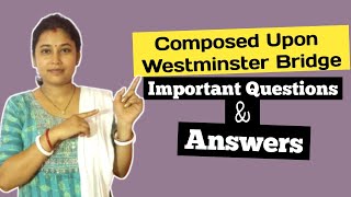 Composed Upon Westminster Bridge থেকে সবচেয়ে গুরুত্বপূর্ণ প্রশ্নাবলী [upl. by Canada354]