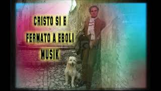 CRISTO SI E FERMATO A EBOLI MUSIK [upl. by Rundgren]