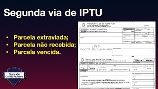 Segunda via de IPTU para parcela extraviada ou vencida [upl. by Damaris]