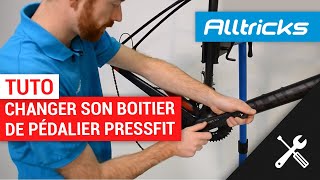 Tutoriel mécanique vélo le boitier Pressfit par Alltricks [upl. by Rehotsirhc624]