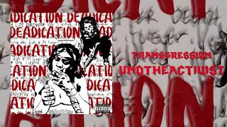 UnoTheActivist  Transgression [upl. by Micheil]