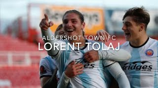 Lorent Tolaj Highlights 2023  Aldershot Town FC [upl. by Hiller397]