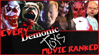 Every Demonic Toys Movie RANKED [upl. by Arracot]