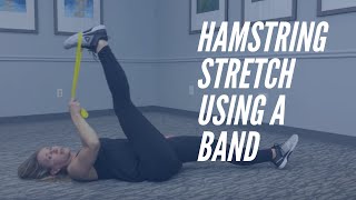 Hamstring Stretch Using A Band  CORE Chiropractic [upl. by Anerac]