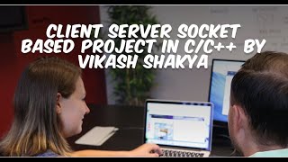 Socket Programming Project Create a service for socket server  Part 1  By Vikash Shakya [upl. by Lyrahc61]