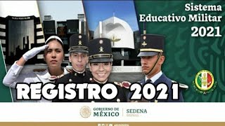 ⚓‼️COMO HACER TU REGISTRO PARA EL HEROICO COLEGIO MILITAR Y PLANTELES MILITARES SEDENA 2021⚓ [upl. by Aprile]