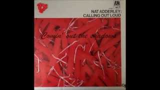 Nat Adderley Comin out the shadows [upl. by Hanschen]