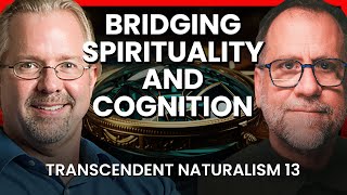 Bridging Spirituality and Cognition  Transcendent Naturalism 13 with Matt Segall [upl. by Archibald847]