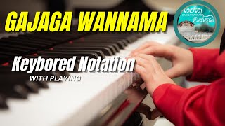 Gjaga Wannama Keybord Notation [upl. by Kursh54]