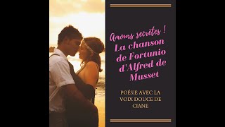 Poèmes damour Chanson de Fortunio Alfred de Musset [upl. by Ylicec]