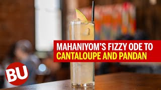 Mahaniyoms Song in My Heart is a Tom Collins Twist with Cantaloupe and Pandan [upl. by Akemehs]