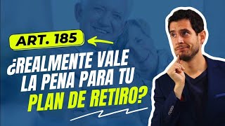 Beneficios Desconocidos del Art 185 para Tu PPR que NADIE te cuenta [upl. by Ardnazxela]