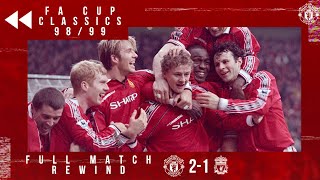 Full Match Replayed  Solskjaer sinks Liverpool in 1999 FA Cup  Manchester United v Liverpool [upl. by Llenna]