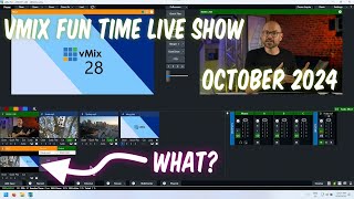 vMix Fun Time Live Show  October 2024  Features new features and Tim from NYC [upl. by Kallista332]