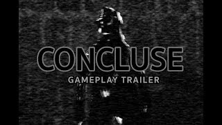 CONCLUSE  Gameplay Trailer [upl. by Clotilde]