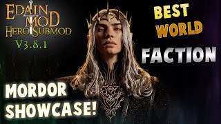 GOAT Mordor showcase😱  Edain Hero Submod 381  All Heroes and Skills  How to play Mordor [upl. by Itra]