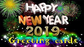 Happy New Year 2019  new year wishes greetings WhatsApp video message [upl. by Ainesy]