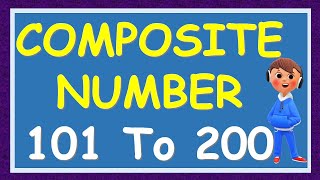 Composite Numbers 101 To 200  Composite Numerals 101 To 200  101 To 200 Composite Numbers [upl. by Paehpos]