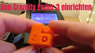 Wie Du den Creality Ender 3 einrichtest [upl. by Sima251]