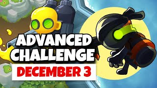 BTD6 Advanced Challenge  Pretty Easy  December 3 2023 [upl. by Toback]