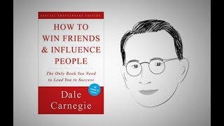 HOW TO WIN FRIENDS AND INFLUENCE PEOPLE by Dale Carnegie  Animated Core Message [upl. by Evilo]