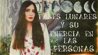 FASES DE LA LUNA amp SU ENERGÍA SOBRE NOSOTROS  Qué trabajar con cada fase lunar  witchysoffie [upl. by Reivilo400]