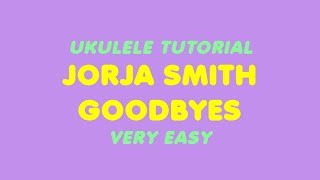 goodbyes  jorja smith  ukulele tutorial [upl. by Jemma]