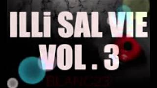 BLanc23i illi Sale Vie Volume3 2013 paroles [upl. by Leafar]