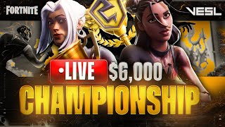 6000 Fortnite Championship  VESL  FINAL DAY [upl. by Furey]