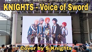 KNIGHTS ナイツ  Voice of Sword  Cover by SKnights at Supermachi  Night of Champion Click Square [upl. by Seira]