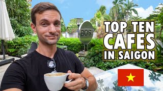 Top 10 Best Cafes In Saigon VIETNAM You Need To Visit [upl. by Hajile]