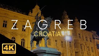 Zagreb 4k Croatia At Night [upl. by Ledif]