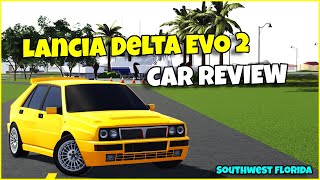 NEW Lancia Delta Integrale Evo 2 Car Review  Southwest Florida Roblox [upl. by Hazeefah]