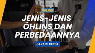 Bandingin Shock Ohlins biar ngga bingung Part 3 Ohlins for Vespa [upl. by Renelle102]