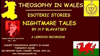 Nightmare Tales by H P Blavatsky [upl. by Dodds484]