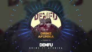 Demfu  Drimz Mr Muziq ft Afunika Official Visualizer [upl. by Aehtna]