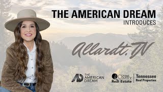 The American Dream TV  Welcome to Allardt TN [upl. by Ofelia]