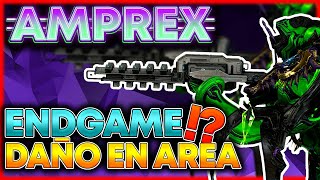 Builds de la AMPREX para ENDGAME⁉️ Mata a TODOS de golpe❗ MUY divertida [upl. by Fernandes]