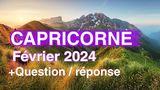 ♑CAPRICORNE 🤞✨ RIEN NE VOUS ARRETERA 🍀 Février 2024 Horoscope [upl. by Mulry]