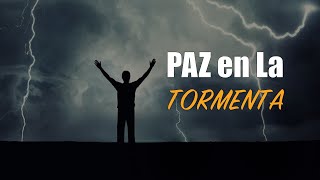 PAZ En La TORMENTA [upl. by Acirfa]